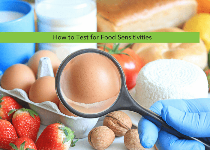 How to Test for Food Sensitivities